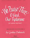 We Praise Thee O God Our Redeemer Handbell sheet music cover